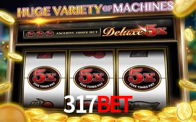 Apostas Esportivas na 317bet: Um Guia Completo